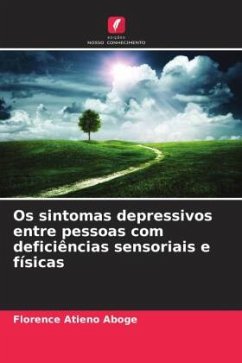 Cover Os sintomas depressivos entre pessoas com deficiências sensoriais e físicas