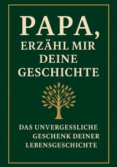 Cover Papa, erzähl mir deine Geschichte