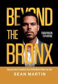 Beyond The Bronx