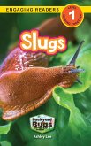 Slugs