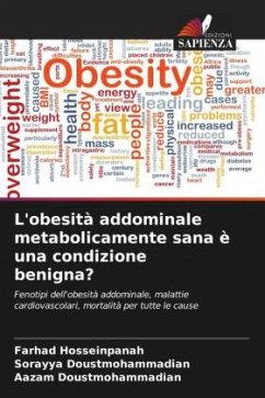 Cover L'obesità addominale metabolicamente sana è una condizione benigna?