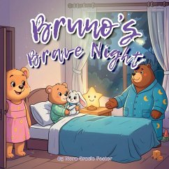 Bruno's Brave Night - Foster, Nora Gracie