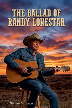 The Ballad of Randy Lonestar - Migneco, Oliviero