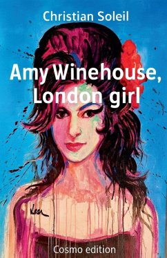 Amy Winehouse, London girl - Soleil, Christian
