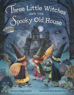 Cover Three Little Witches and the Spooky Old House