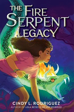 The Fire Serpent Legacy - Rodriguez, Cindy L