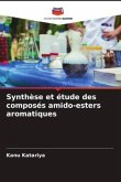 Synthèse et étude des composés amido-esters aromatiques