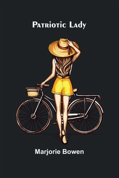 Patriotic Lady - Bowen, Marjorie Patriotic Lady - Bowen, Marjorie