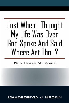 Cover Just When I Thought My Life Was Over God Spoke and Said Where Art Thou?