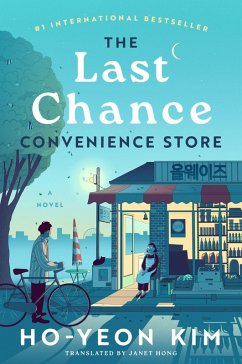 The Last Chance Convenience Store - Ho-Yeon, Kim The Last Chance Convenience Store - Ho-Yeon, Kim