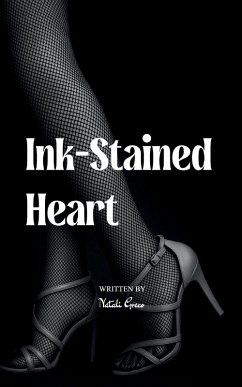 Cover Ink-Stained Heart From love to heartbreak, sunshine to storms - one letter at a time