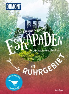Cover 52 kleine & große Eskapaden im Ruhrgebiet