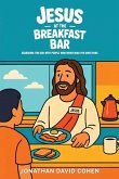 Jesus at the Breakfast Bar, Searching for God with people who never read the directions