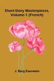 Short-Story Masterpieces, Vol. 1