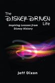 The Disney-Driven Life