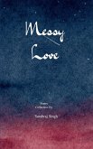 Messy love From creators love to his created ones love