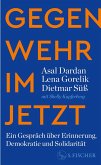 Gegenwehr im Jetzt (eBook, ePUB)