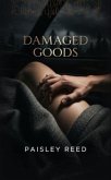 Damaged Goods (eBook, ePUB) Damaged Goods (eBook, ePUB)