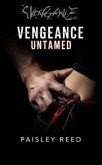 Vengeance Untamed (eBook, ePUB) Vengeance Untamed (eBook, ePUB)