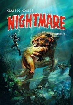 Classic Comics - Nightmare Vol 4 (eBook, ePUB)