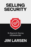 Selling Security (eBook, ePUB)