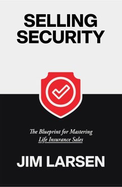 Selling Security (eBook, ePUB) - Larsen, Jim