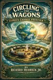 Circling The Wagons (eBook, ePUB)