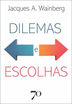 Cover Dilemas e escolhas (eBook, ePUB)