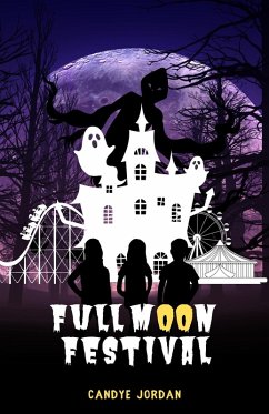Full Moon Festival (eBook, ePUB) - Jordan, Candye