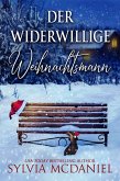 Der widerwillige Weihnachtsmann (eBook, ePUB)