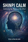 Shinpi Calm (eBook, ePUB)