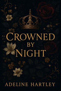Cover Crowned by Night (The Sealed Realms, #3) (eBook, ePUB)