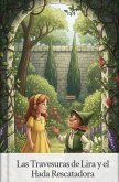 Las Travesuras de Lira y el Hada Rescatadora (eBook, ePUB)