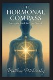 The Hormonal Compass (eBook, ePUB)