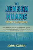 The Jensen Huang Story & Lessons (eBook, ePUB)