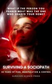 Surviving A Sociopath (eBook, ePUB)