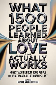 Cover What 1500 People Learned About Love That Actually Works (eBook, ePUB)