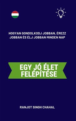 Cover Egy jó élet felépítése (eBook, ePUB)