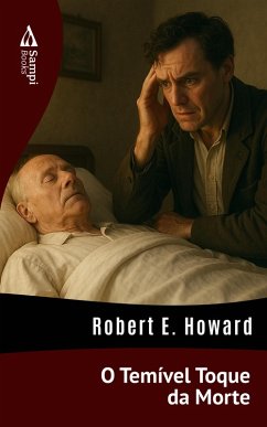 O Temível Toque da Morte (eBook, ePUB) - Howard, Robert E.