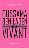Oussama ben Laden est vivant (eBook, ePUB)