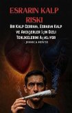 Esrarin Kalp Riski (eBook, ePUB)