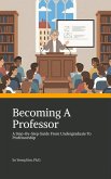 Becoming a Professor (eBook, ePUB) Becoming a Professor (eBook, ePUB)