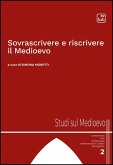 Sovrascrivere e riscrivere il Medioevo (eBook, ePUB) Sovrascrivere e riscrivere il Medioevo (eBook, ePUB)