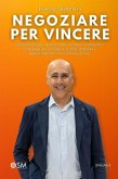 Negoziare per vincere (eBook, ePUB)