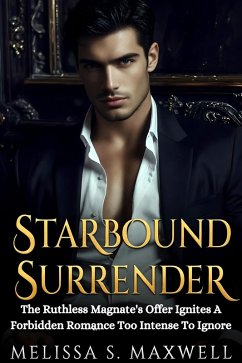 Starbound Surrender (eBook, ePUB) - Maxwell, Melissa S.