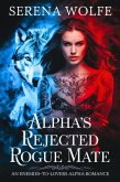 Alpha's Rejected Rogue Mate (eBook, ePUB)