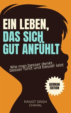 Cover Ein Leben, das sich gut anfühlt (eBook, ePUB)