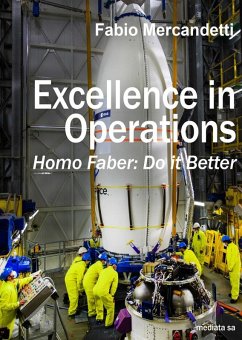 Excellence in Operations (eBook, ePUB) - Fabio F., Mercandetti