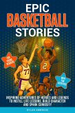 Epic Basketball Stories (eBook, ePUB)