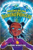 Destiny of the Diamond Princess (eBook, ePUB)